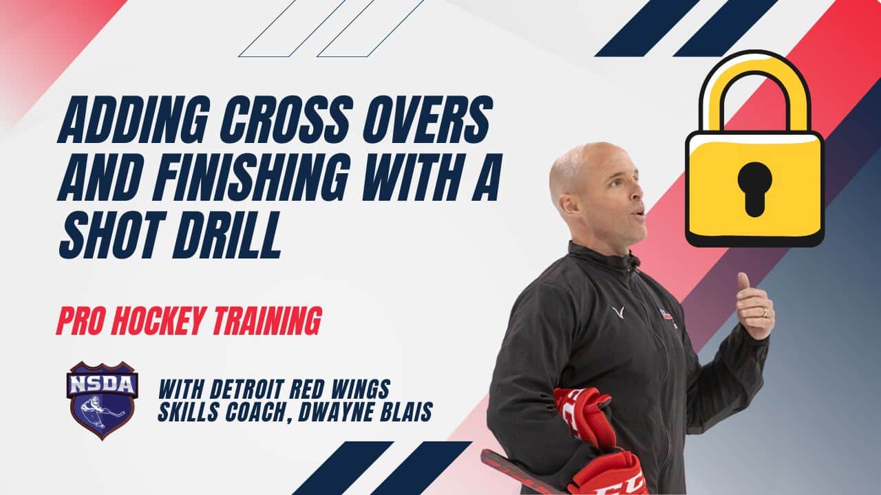 Adding Cross Overs and Finishing with a Shot Drill