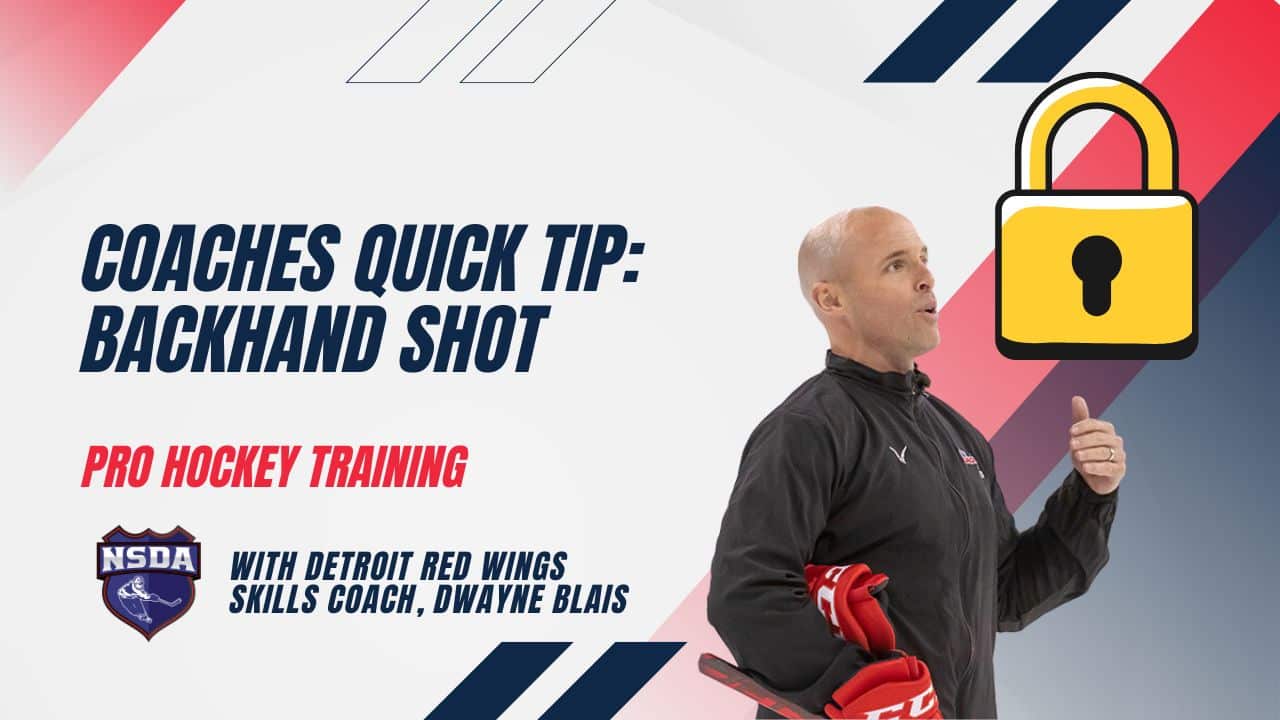 COACHES QUICK TIP Backhand Shot