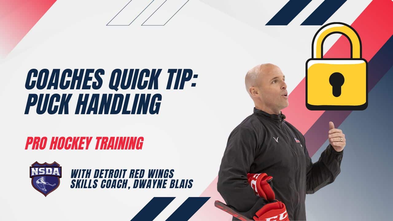 COACHES QUICK TIP Puck Handling